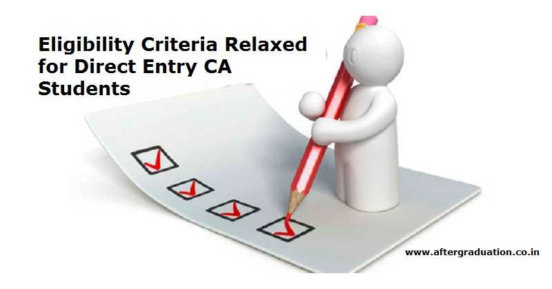 More Relaxation in Eligibility Criteria For Direct Entry CA Students for appearing in Intermediate IPC May 2018 Exam