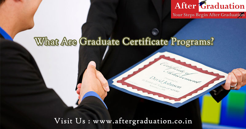 Graduate Certificate Programs to Develop New Skills and Expertise