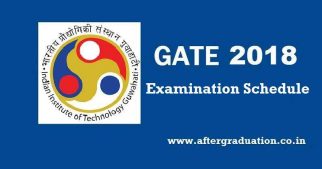GATE 2018 Examination Schedule Released, GATE 2018 Examination pattern and other details Check Now