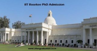 IIT Roorkee Announces PhD Admission for Autumn Semester 2018-19