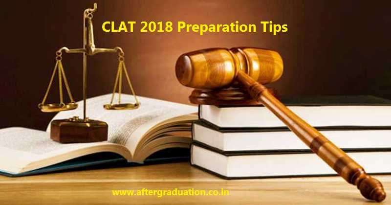 CLAT 2018 Preparation Tips to Crack CLAT 2018 and Law entrance exam in One Month for admission in to law Institute or Universities