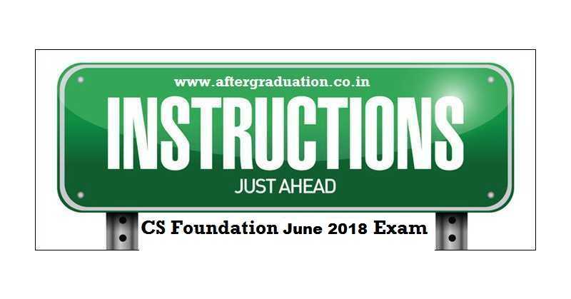 Student Instructions For CS Foundation Programme June 2018 Examination, CS Foundation exam pattern