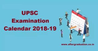 UPSC Examination Calendar 2018-19, Start Your Preparation With UPSC Exam Schedule