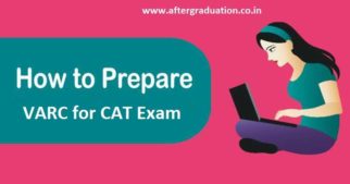 CAT 2019 VARC Section Preparation, how to prepare cat 2019 VARC (Verbal Ability and Reading Comprehension) section to have better CAT score, VARC question pattern, VARC section Preparation Tips