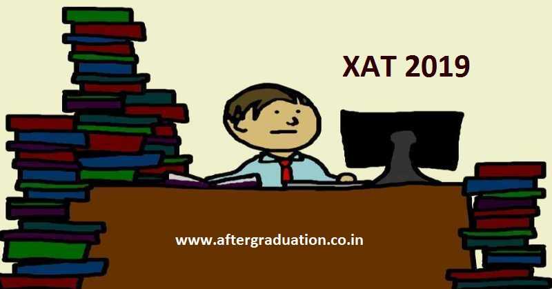XAT 2019 Registration Begins @xatonline.in, Check Exam Pattern, Syllabus, Fees, Imp Dates