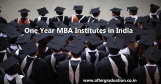 One Year MBA Institutes in India- Programme, Fees, Placements, Eligibility and Selection Criteria