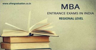 5 Top Regional MBA Entrance Exams State level MBA Entrance exams: Eligibility, Exam Pattern, Schedule and Details