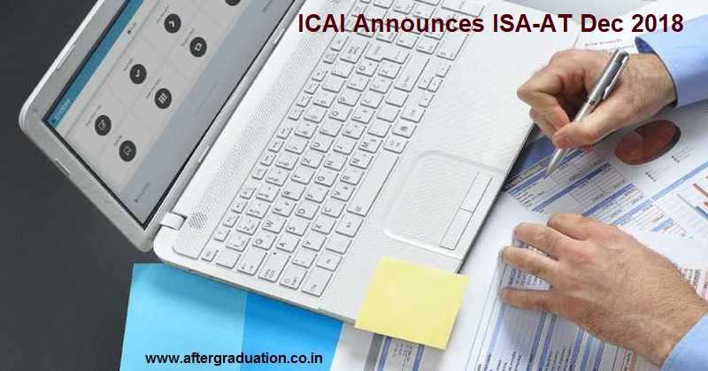 ICAI Announces Information System Audit Assessment Test, ISA-AT December 2018
