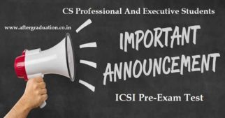 Last Date Extended to Clear CS Pre-Examination: ICSI has decided to extend the last date for clearing the Online Pre-Exam Test till October 31, 2019. Clearing the Mandatory Pre-Examination test is a pre-requisite for CS Executive and Professional Programme students (Under New Syllabus 2017) to enrol and aapear for CS Executive and Professional December 2019 Examinations.