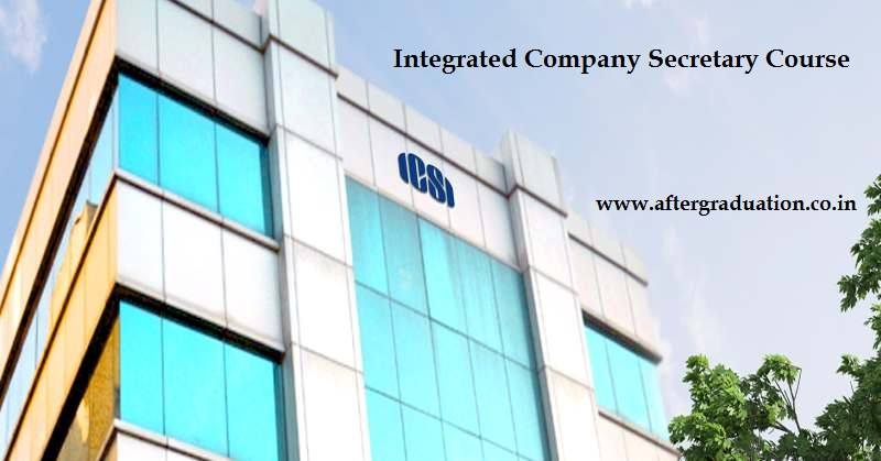 Institute of Company Secretaries of India (ICSI), New Delhi along with Centre for corporate Governance, Research and Training (CCGRT), Navi Mumbai announces admission to 6th batch of three-year (2019-2021) full-time Integrated Company Secretary Course.