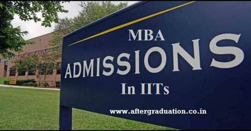 MBA From IITs: Seats, Fees, Admission Process. Interested candidates check MBA admission in IITs - courses offered, fee, placement, campus.