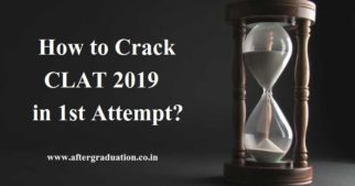 How to Crack CLAT 2019 in 1st Attempt? Is it possible to crack CLAT 2019 in 1 month preparation? CLAT 2019 will be paper-pen mode on May 16.