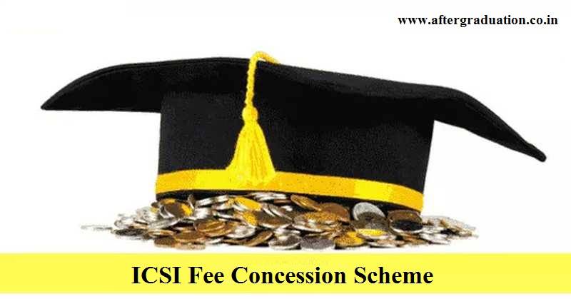 ICSI Fee Concession Scheme to Widows and Wards of Martyrs, Permanent Disability cases, Personnel of Indian Army, Indian Navy, Indian Airforce and all paramilitary forces