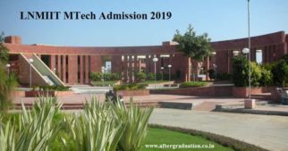 LNMIIT MTech Admission 2019, Check out LNMIIT MTech admissions 2019 eligibility, PG Programmes, Important dates, Fees, selection process etc.