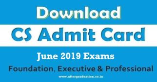 ICSI has released the Company Secretary, CS June 2019 Admit Cards on its official website for Foundation, Executive and Professional program.