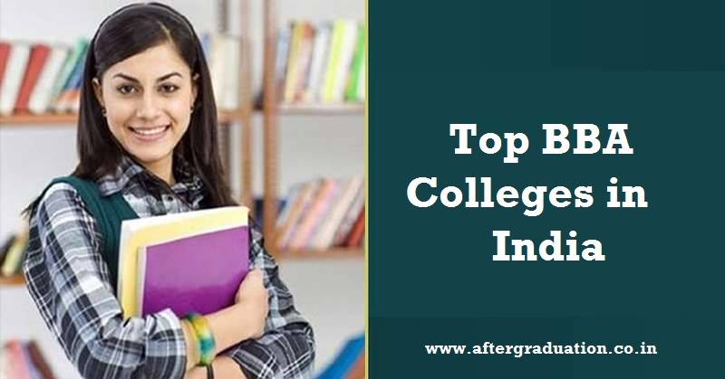 17 Top BBA colleges and Universities in India along with programme name, available seats and Entrance exam and process for the admission.