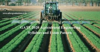 Candidates appearing GATE 2020 Agricultural Engineering (AG) must know GATE exam pattern, GATE 2020 AG syllabus for a better GATE score.