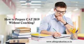 How to Prepare CAT 2019 Without Coaching? The scope of this exam is very high, so you need a proper schedule, better guidance, good time table for your self then study you can easily crack this exam.how to do Self study for MBA Entrance Exams.