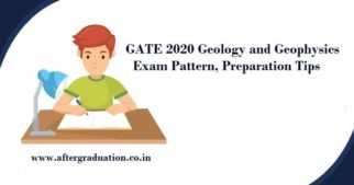 Candidates appearing for Geology and Geophysics subject exam must know the GATE 2020 Geology and Geophysics syllabus, GG GATE Exam pattern, Best books to study Geology and Geophysics, preparation tips and Guidance to crack the exam with a better result.