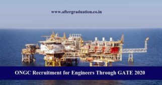 ONGC Recruitment for Engineers Through GATE 2020: Oil and Natural Gas Corporation (ONGC) has released a notification for the recruitment of Graduate Trainees (GT) for E-1 level in Engineering & Geo-Sciences through GATE 2020.