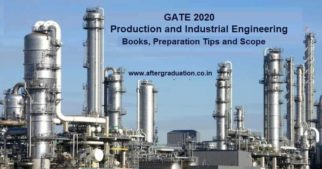 GATE PI aspirant must know Production and Industrial Engineering GATE 2020 syllabus, GATE 2020 PI Exam pattern, Best Books for Production and Industrial Engineering GATE 2020, preparation tips for having better GATE Score