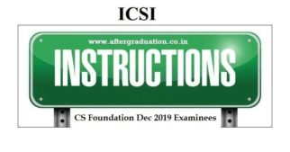 ICSI Instructions to CS Foundation December-2019 Examinees, for the computer based CS Exams scheduled to be held on December 28 and 29, 2019.