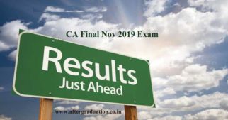 Chartered Accountants Final Examination results, ICAI Announced Chartered Accountants CA Final Nov-2019 Exam result (Old Course and New Course) to be declared on January 16 or 17, 2020