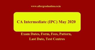 CA Intermediate May 2020 Exam (Old & New Scheme) TimeTable, Application Window Announced. ICAI Intermediate exam will begin from Sunday May 03, 2020, Check CA Intermediate Exam Dates, Application Window and Fees, Preparation Tips