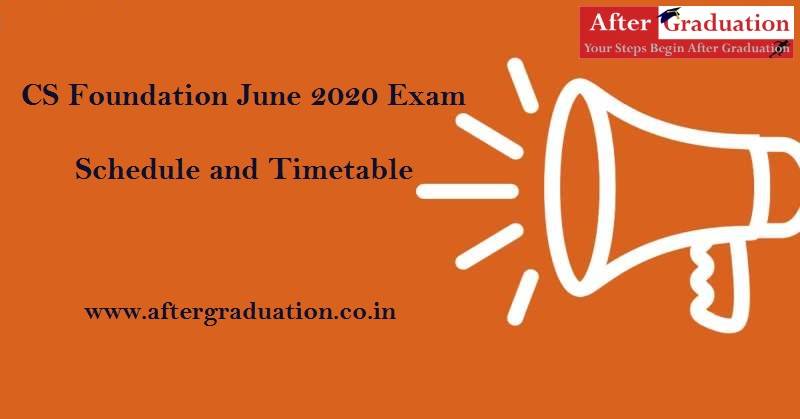 The Institute of Company Secretaries of India (ICSI) announces timetable and schedule for CS Foundation June 2020 Examination, a Computer Based Examination to be held on June 6 and 7, 2020.