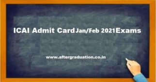 ICAI Admit Card released for CA Foundation, Intermediate, Final January 2021 exams (CA old and new syllabus) for CA Nov 2020 opt out students
