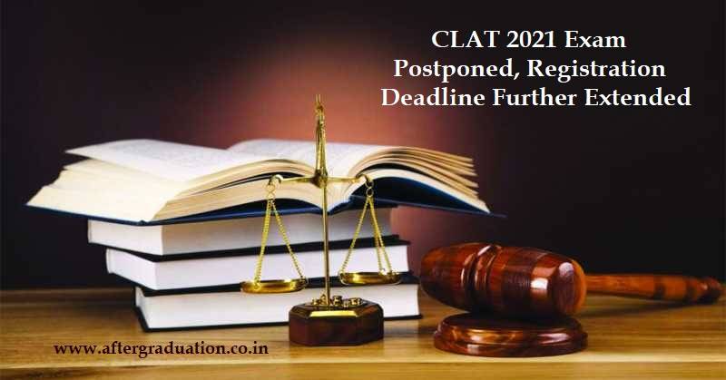 CLAT 2021 Exam Postponed, Common Law Admission Test 2021 Registration Deadline Extended to June 15, Consortium of National Law Universities